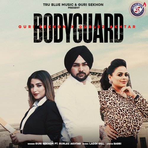 Bodyguard - Punjabi Mp3 Song