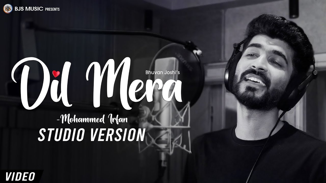 Dil Mera Song Studio Version Poster