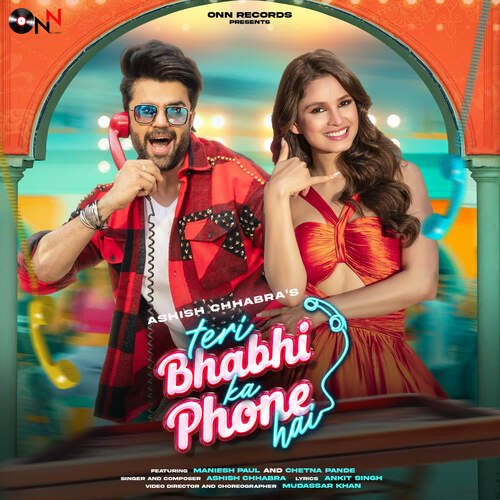 Teri Bhabhi Ka Phone Hai feat. Maniesh Paul And Chetna Pande Poster