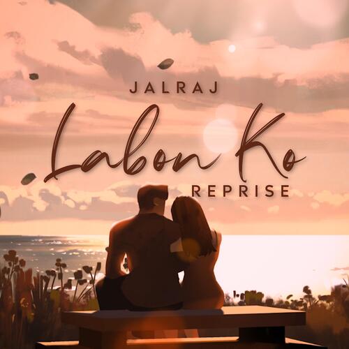 Labon Ko Reprise Poster