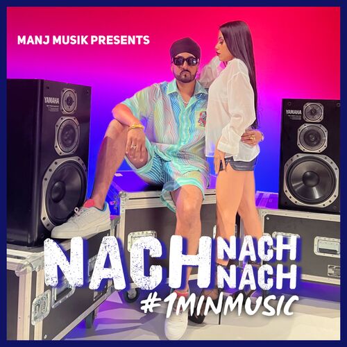 Nach Nach Nach - 1 Min Music Poster